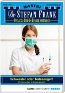 Dr. Stefan Frank 2509 - Arztroman