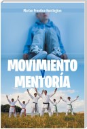 Movimiento Y Mentoría