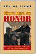 There Must Be Honor