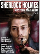 Sherlock Holmes Mystery Magazine #23