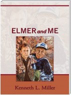 Elmer and Me