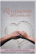 Reflexiones Del Corazón