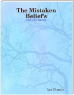 The Mistaken Belief's: And the Quran