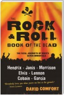 The Rock And Roll Book Of The Dead