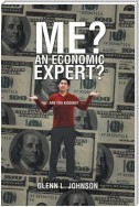 Me? an Economic Expert?