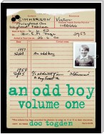 An Odd Boy - Volume One