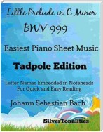 Little Prelude In C Minor Bwv 999 Easiest Piano Sheet Music Tadpole Edition