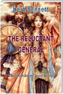 The Reluctant General