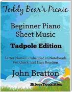 Teddy Bear’s Picnic Beginner Piano Sheet Music Tadpole Edition
