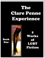 The Clare Penne Experience - Book One