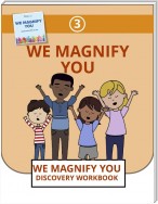 We Magnify You