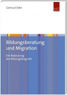 Bildungsberatung und Migration