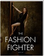 The Fashion Fighter