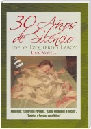 30 Años De Silencio