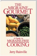 The Migraine Gourmet