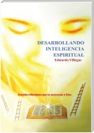 Desarrollando Inteligencia Espiritual