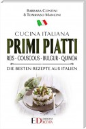 Primi Piatti: Reis - Couscous - Bulgur - Quinoa