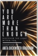 You Are More Than Enough