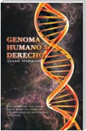 Genoma  Humano  Y  Derecho