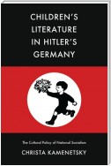 Children’s Literature in Hitler’s Germany