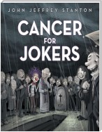 Cancer for Jokers