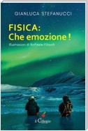 Fisica: che emozione!