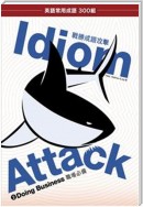 Idiom Attack Vol. 2: Doing Business (Traditional Chinese edition)