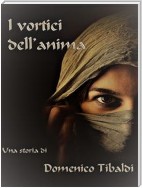 I vortici dell'anima