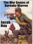 The War Games of Barnaby Warren