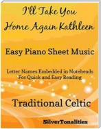 I'll Take You Home Again Kathleen Easy Piano Sheet Music