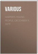 Harper's Young People, December 9, 1879