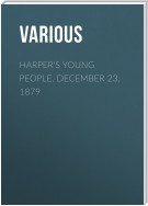 Harper's Young People, December 23, 1879