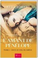 L'Amant de Pénélope - Tome 1