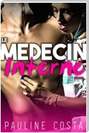 Le Médecin & son Interne