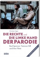 Die rechte und die linke Hand der Parodie - Bud Spencer, Terence Hill und ihre Filme