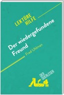 Der wiedergefundene Freund von Fred Uhlman (Lektürehilfe)