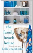 The Family Beach House