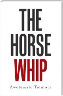 The Horse Whip