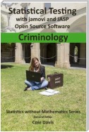 Statistical testing with jamovi and JASP open source software Criminology