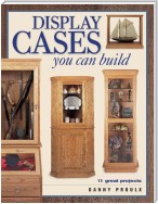 Display Cases You Can Build