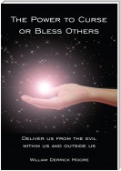 The Power to Curse or Bless Others