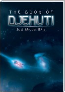The Book of Djehuti