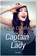 Der Captain ist 'ne Lady