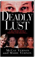 Deadly Lust: