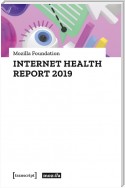 Internet Health Report 2019