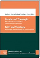 Glaube und Theologie / Faith and Theology