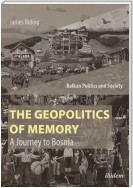 The Geopolitics of Memory