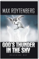 God’S Thunder in the Sky