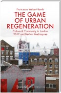 The Game of Urban Regeneration