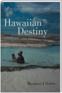 Hawaiian Destiny